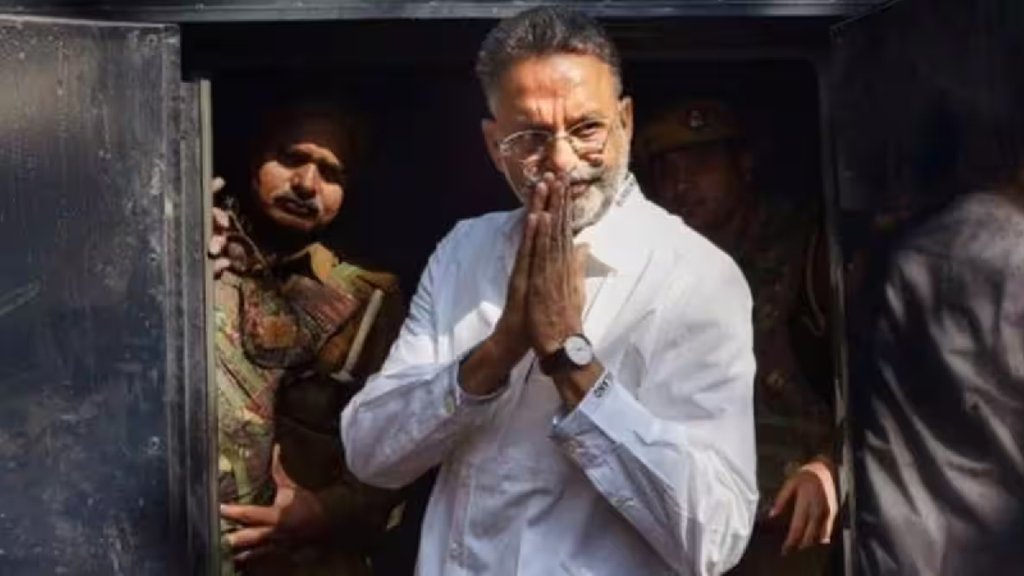 mukhtar ansari, bahubali mukhtar ansari, mukhtar ansari death case