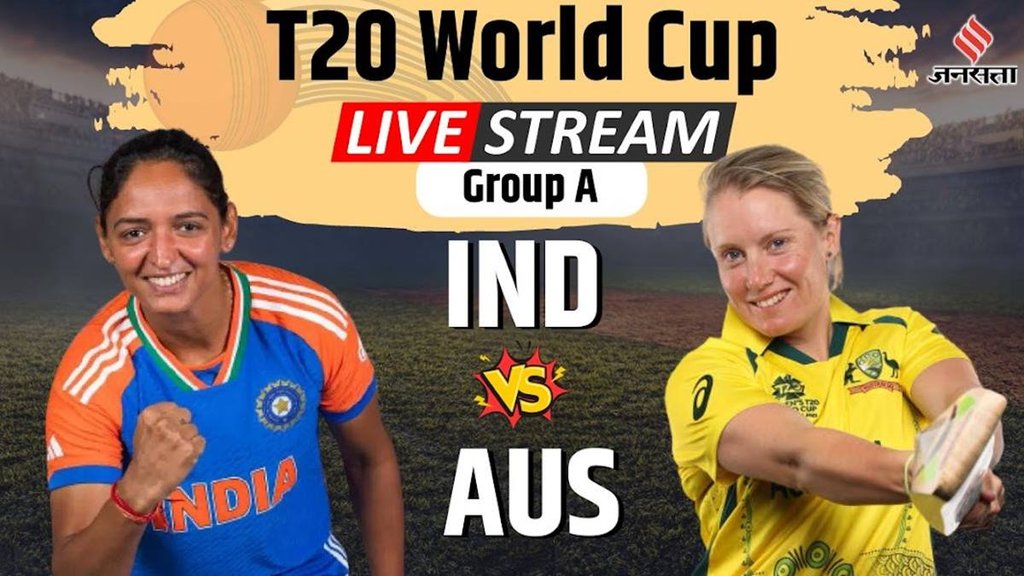 India Women vs Australia Women, IND W Vs AUS W, T20 World Cup 2024 Live Streaming