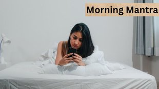 Morning Mantra । Mental Health। Bad Habits