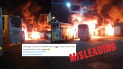 Fact Check: इजरायल के तेल अवीव में बसों में आग लगने का पुराना वीडियो भ्रामक दावों के साथ शेयर 