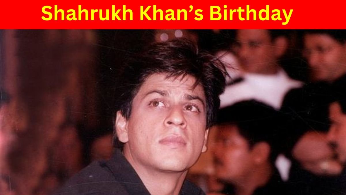 SRK BIRTHDAY