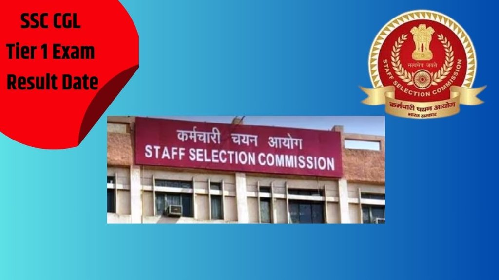 SSC CGL Tier 1 Exam 2024, SSC Result 2024,