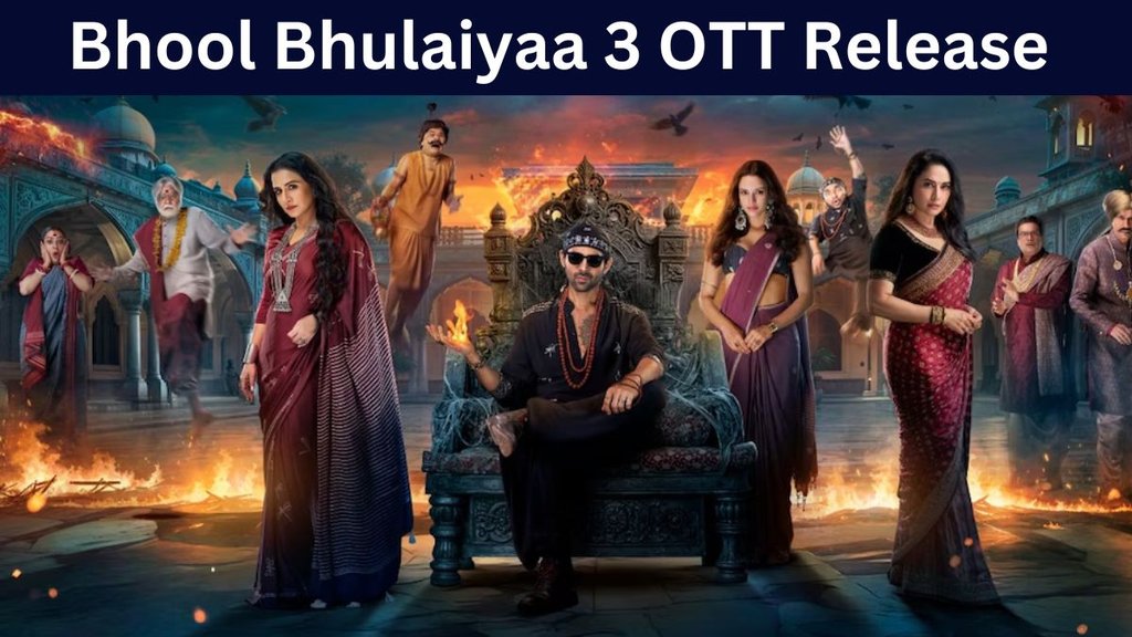 Bhool Bhulaiyaa 3 OTT Release