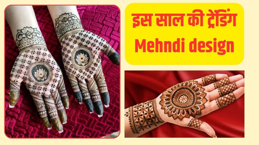 trending mehndi designs 2024