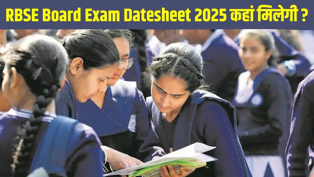 RBSE Board Exam Datesheet 2025, RBSE Board Exam Datesheet 2025 released, RBSE Board Exam Datesheet 2025 out, RBSE Board Exam Datesheet 2025 released