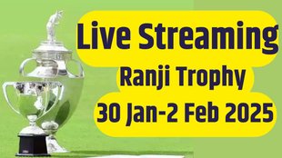 Ranji trophy 2025 Schedule,Ranji Trophy, Ranji Trophy Live Streaming