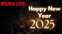 Happy New Year 2025 Hindi Wishes: यहां से शेयर करें हैप्पी न्यू ईयर शानदार विशेज फोटो कोट्स