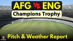 लाहौर में फिर होगी रनों की बरसात या बारिश करेगी मजा खराब? यहां पढ़ें पिच और मौसम रिपोर्ट