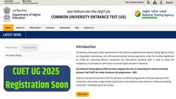 CUET UG 2025 Registration: सीयूईटी यूजी 2025 के लिए नई वेबसाइट लॉन्च, जल्द शुरू होंगे रजिस्ट्रेशन