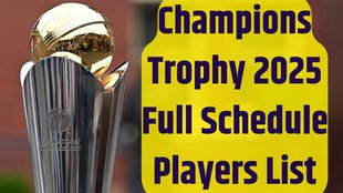 Champions Trophy Schedule, Champions Trophy Date And Time, Champions Trophy Venues