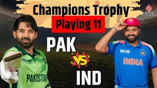 ICC Champions Trophy 2025, India vs Pakistan Playing 11, India vs Pakistan Dream11