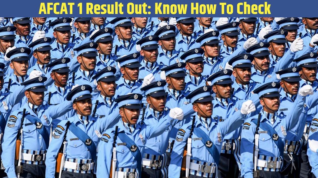 AFCAT 1 Result 2025 Out, AFCAT Result Out, Indian Air force