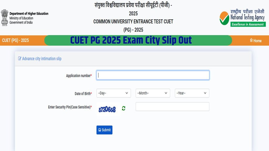 CUET PG Exam city slip out, CUET PG 2025, CUET PG Exam, CUET PG Admit Card