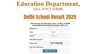 Delhi School Result 2025, Delhi School Result 2025 out, Delhi School Result 2025 released, Delhi School Result 2025 direct link, Delhi School Result 2025 download link