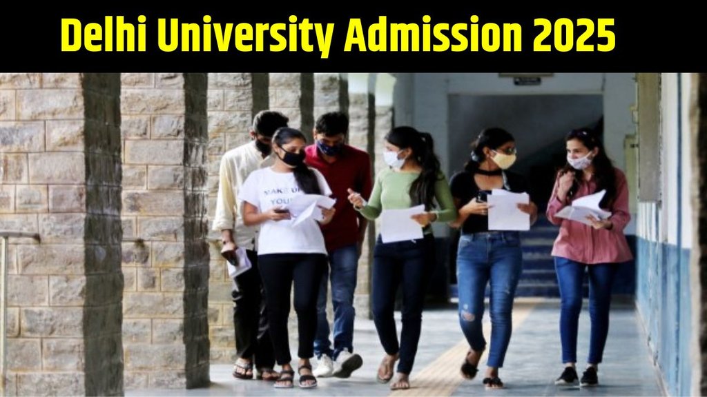 Delhi University Admission 2025, Delhi University Admission 2025 Process, Delhi University Admission 2025 Eligibility Criteria, Delhi University Admission 2025 CUET UG Marks