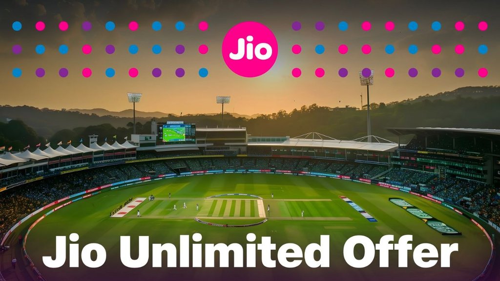 Jio Unlimited Offer, Reliance Jio, Jio Cricket Offer