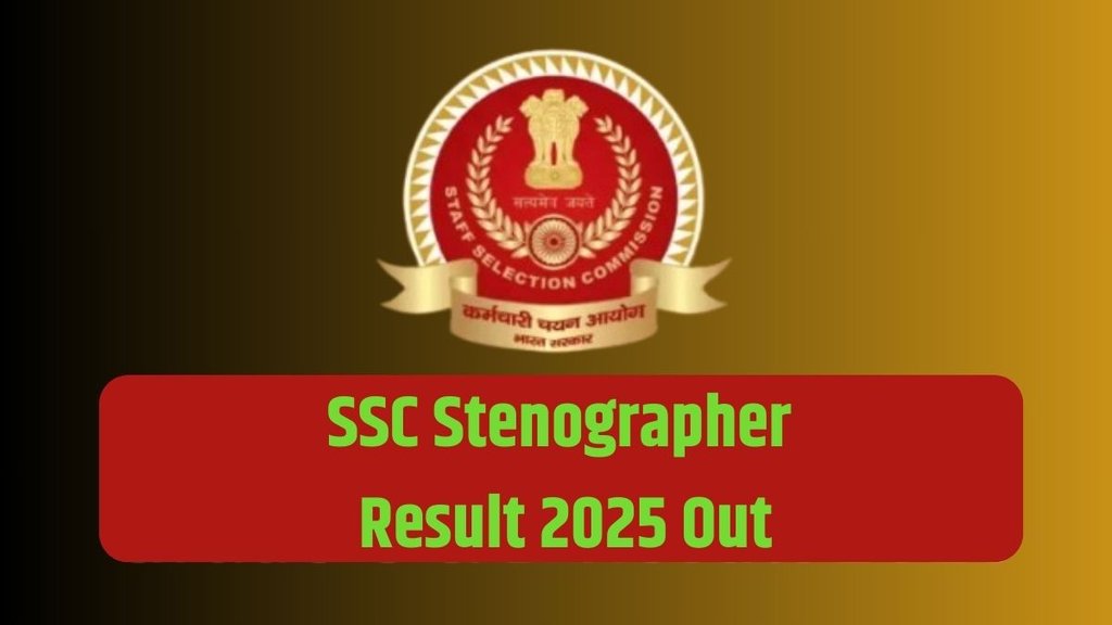 SSC Stenographer Result Out, SSC Result Out, ssc.gov.in