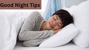 Good Night Tips। Good Night food। Night food।