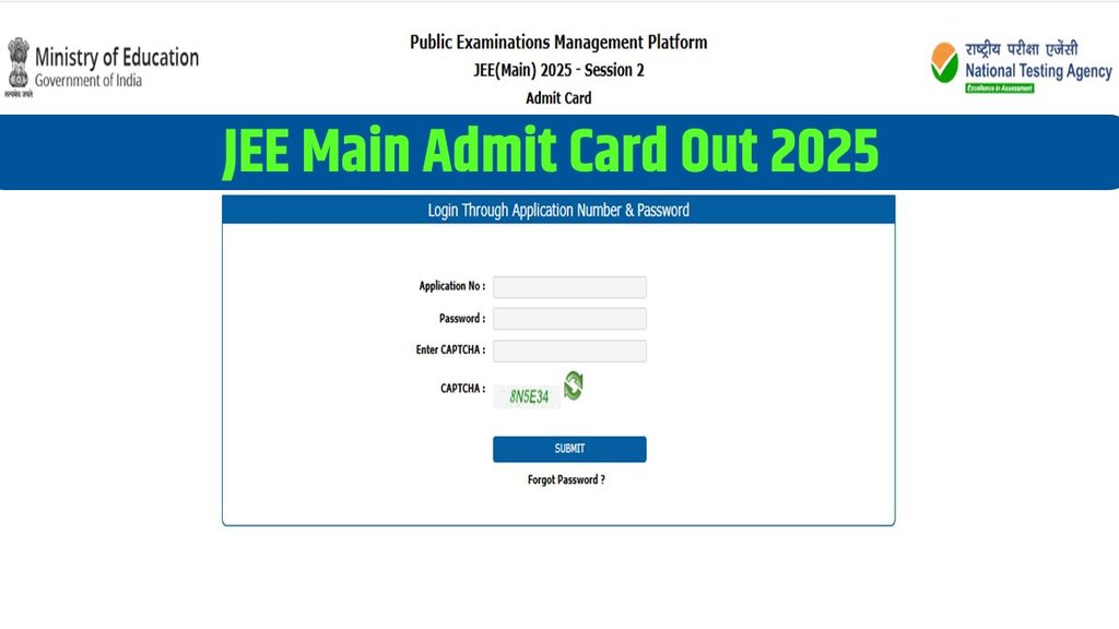 JEE Main Admit Card 2025, JEE Main Admit Card out, JEE Main 2025,