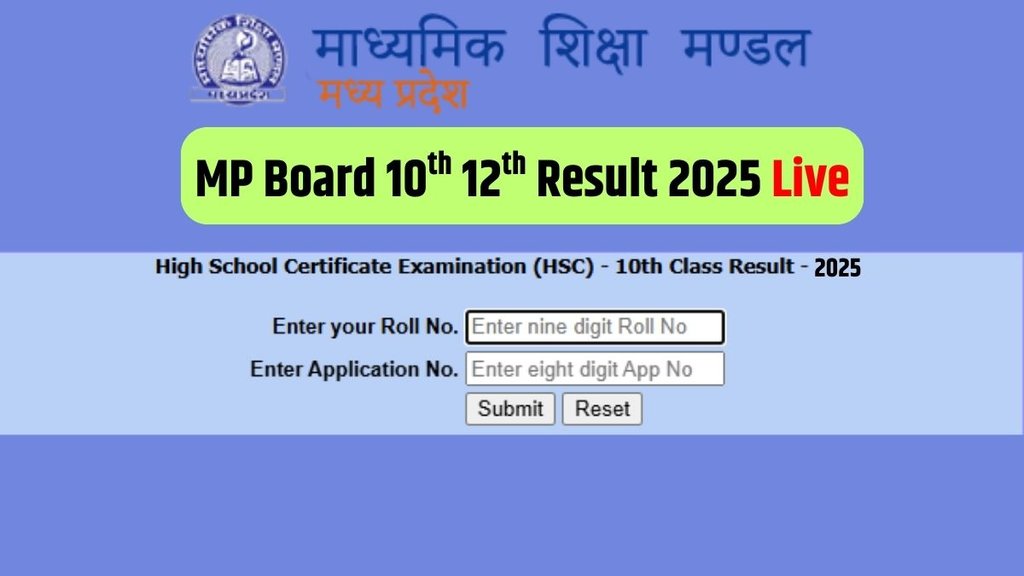MP Board Result 2025 live, Madhya Pradesh Board Result Live, MP Board Result Live, MP Board 10th Result 2025 live, MP Board 12th Result live,