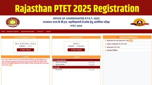Rajasthan PTET 2025, Rajasthan PTET 2025 Registration, Rajasthan PTET 2025 Registration Deadline, Rajasthan PTET 2025 Registration Deadline Extended
