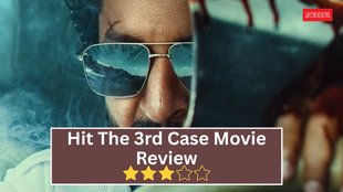 hit movie, nani, hit 3, Hit The Third Case, Hit The Third Case Twitter reviews