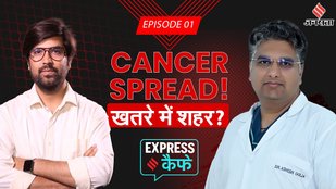 human lives the most. In this first episode, we are tracking what makes our cities hotspots for cancer? In this episode of the Express Café Podcast, Dr. Ashish Gulia, Director of Homi Bhabha Cancer Hospital and Research Centre