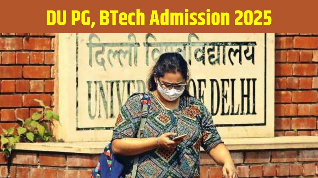 DU postgraduate programmes, DU postgraduate programs registration begins, DU btech admission, DU btech admission registration begins, DU PG programme