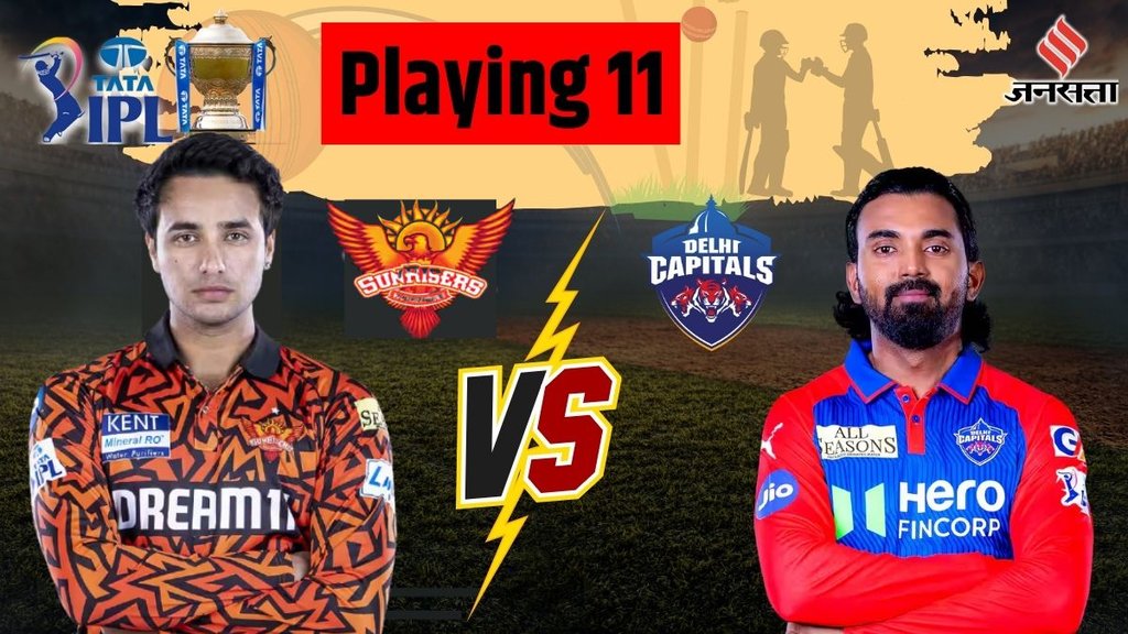 SRH vs DC Team, SRH vs DC Playing 11