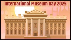International Museum Day 2025: आज मन रहा इंटरनेशनल म्यूजियम डे, यहां जानें इतिहास-थीम और इसका उद्देश्य