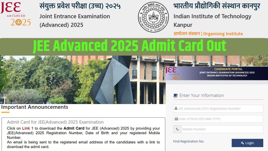 JEE Advanced Admit Card out, JEE Advanced 2025,
