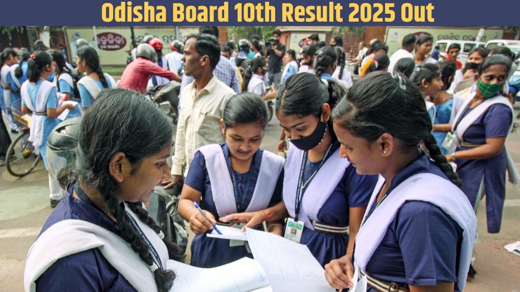 Odisha Board 10th Result 2025, Board of Secondary Education (BSE), Odisha, Odisha Board Result,