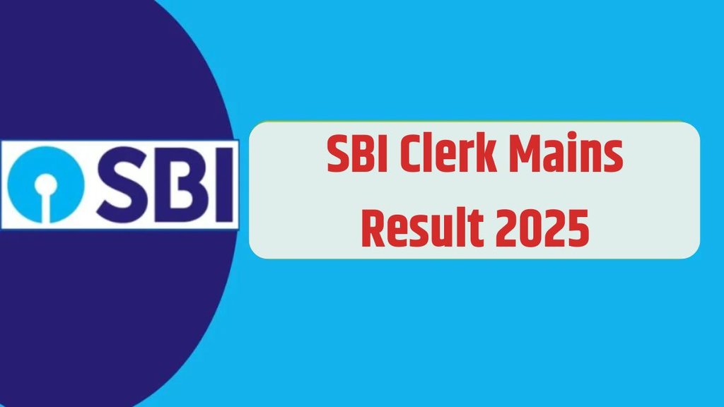 SBI Clerk Mains Result 2025, SBI Result 2025, SBI Clerk Result, sbi.co.in