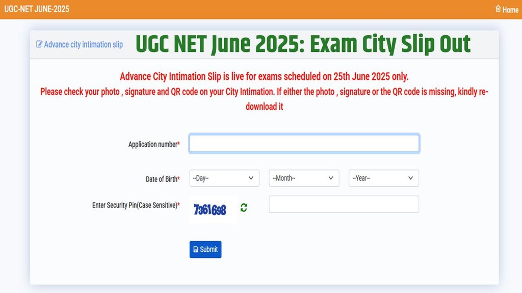 UGC NET June 2025, UGC NET Exam City Slip out, UGC NET Admit Card 2025,