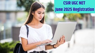CSIR UGC NET June 2025, Online Application, CSIR UGC NET, UGC NET June 2025,
