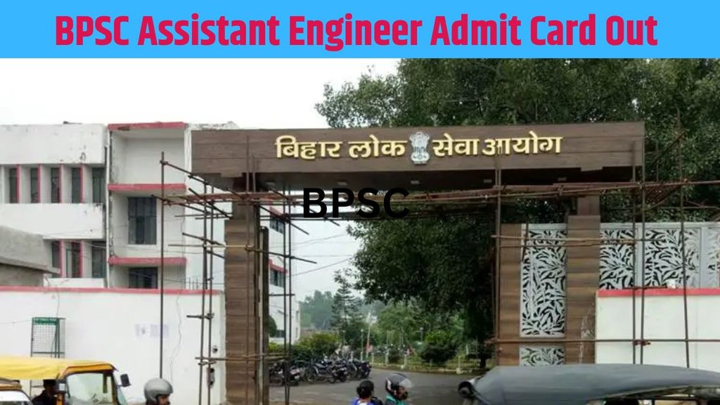 BPSC, Bihar Public Service Commission, BPSC, Assistant Engineer Admit Card,