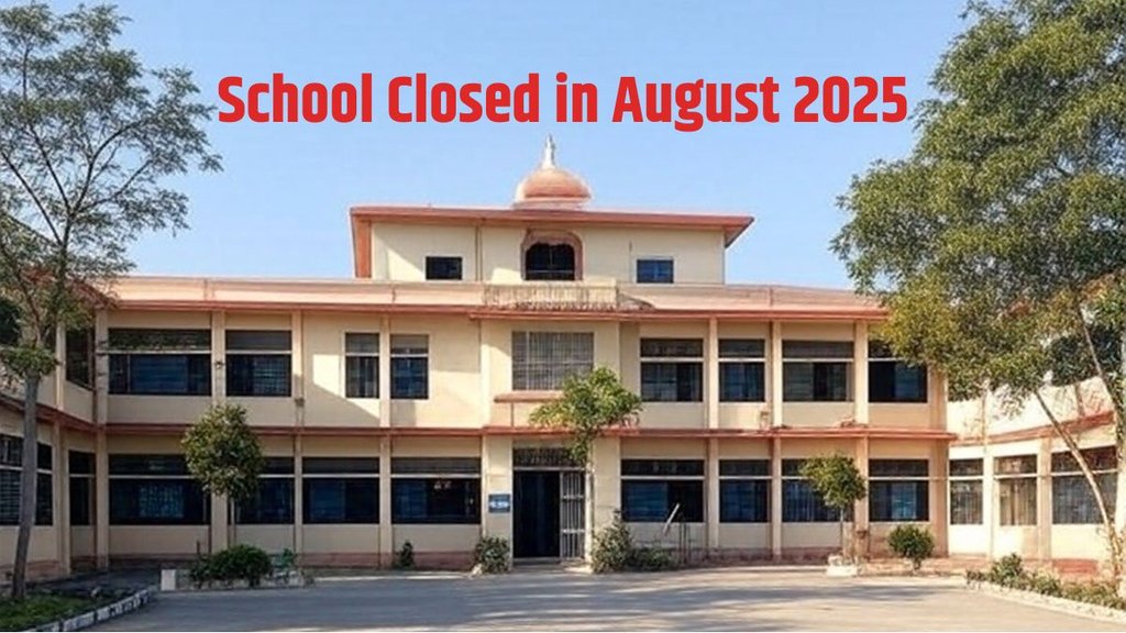School Holiday, School Closed in August 2025, August School Holiday,