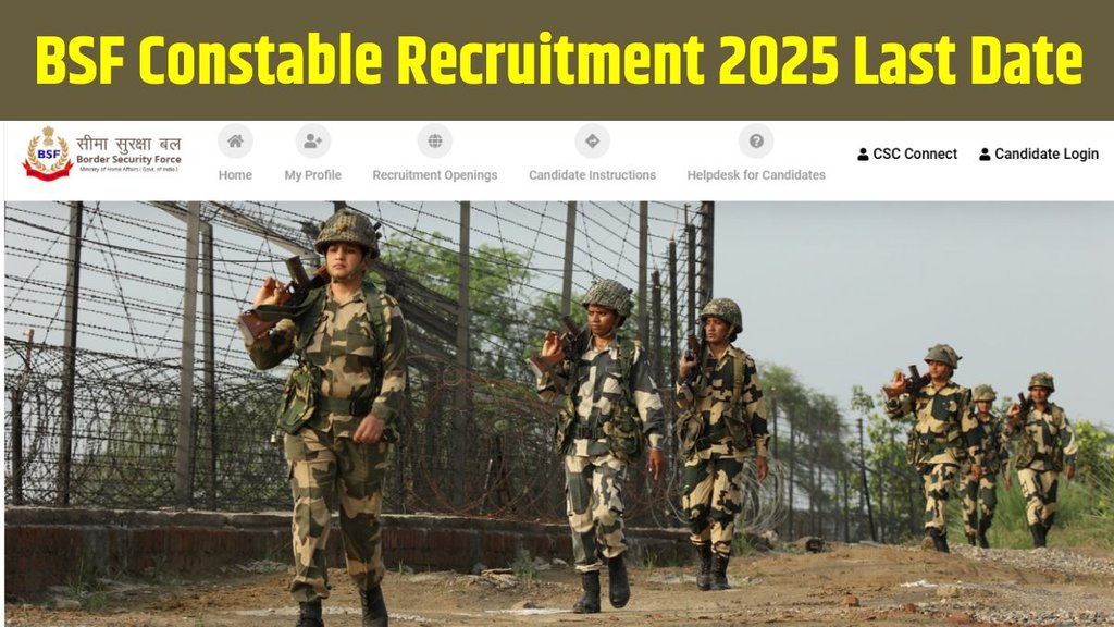 BSF Tradesman Registration 2025 Last Date, BSF Constable Tradesman Apply Last Date 2025, BSF Tradesman Registration, BSF Constable Tradesman Recruitment 2025