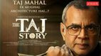 The Taj Story Movie X Review in Hindi