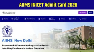 AIIMS INICET Admit Card 2026, AIIMS INICET January Session 2026, INICET Hall Ticket Download, aiimsexams.ac.in Admit Card, AIIMS Entrance Exam 2026