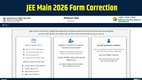 JEE Main 2026 Form Correction, NTA JEE Main 2026 Correction Window, jeemain.nta.nic.in, JEE Main 2026 Application Form, JEE Form Correction What to change, JEE Main 2026 Update