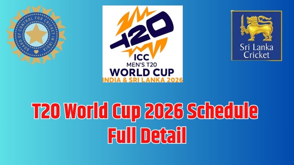 ICC Mens T20 World Cup 2026 Schedule, T20 World Cup 2026 Schedule, T20 World Cup 2026 Full Detail ICC Mens T20 World Cup 2026 Schedule, T20 World Cup 2026 Schedule, T20 World Cup 2026 Full Detail