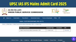 UPSC IAS Mains Admit Card 2025, UPSC IFS Admit Card 2025, UPSC Civil Services Mains Hall Ticket, UPSC Admit Card Download Link, UPSC IAS IFS Mains Exam Date 2025