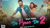 De De Pyaar De 2 Box Office Collection Day 3: अजय देवगन की फिल्म को मिला रविवार का फायदा, 30 करोड़ का आंकड़ा किया पार