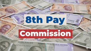8th Pay Commission, central government Salary hike, 8th Pay Commission Update