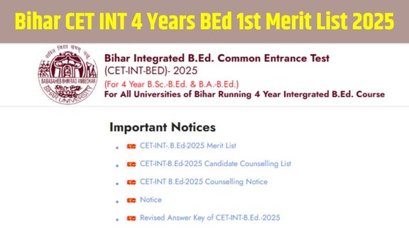 Bihar CET INT 4 Years BEd 2025, Bihar CET BEd Merit List 2025, Bihar Integrated BEd 1st Merit List, BRABU CET BEd 2025, Bihar BSc BEd Merit List 2025