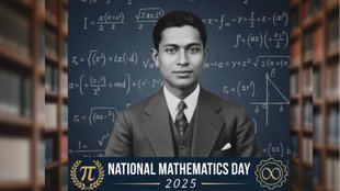 National Mathematics Day 2025 History, National Mathematics Day 2025 Importance, National Mathematics Day 2025 Objective, National Mathematics Day 2025 Relevance, Mathematician Srinivasa Ramanujan