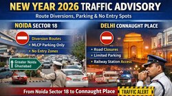 New Year 2026 Traffic Advisory: न्यू ईयर ट्रैफिक एडवाइजरी जारी, जानें नोएडा सेक्टर 18 से लेकर कनॉट प्लेस तक रूट डायवर्जन, पार्किंग और नो एंट्री स्पॉट की पूरी जानकारी