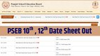 PSEB 10th 12th Board Exam 2026, Date Sheet, Board Exam Full Schedule, pseb.ac.in