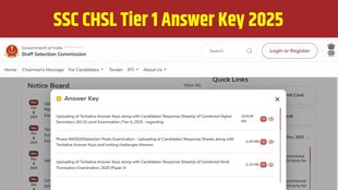 SSC CHSL Tier 1 Answer Key 2025, SSC CHSL Answer Key Download, SSC CHSL Response Sheet 2025, SSC CHSL Objection 2025, SSC CHSL Tier 1 Result 2025, ssc.gov.in Answer Key